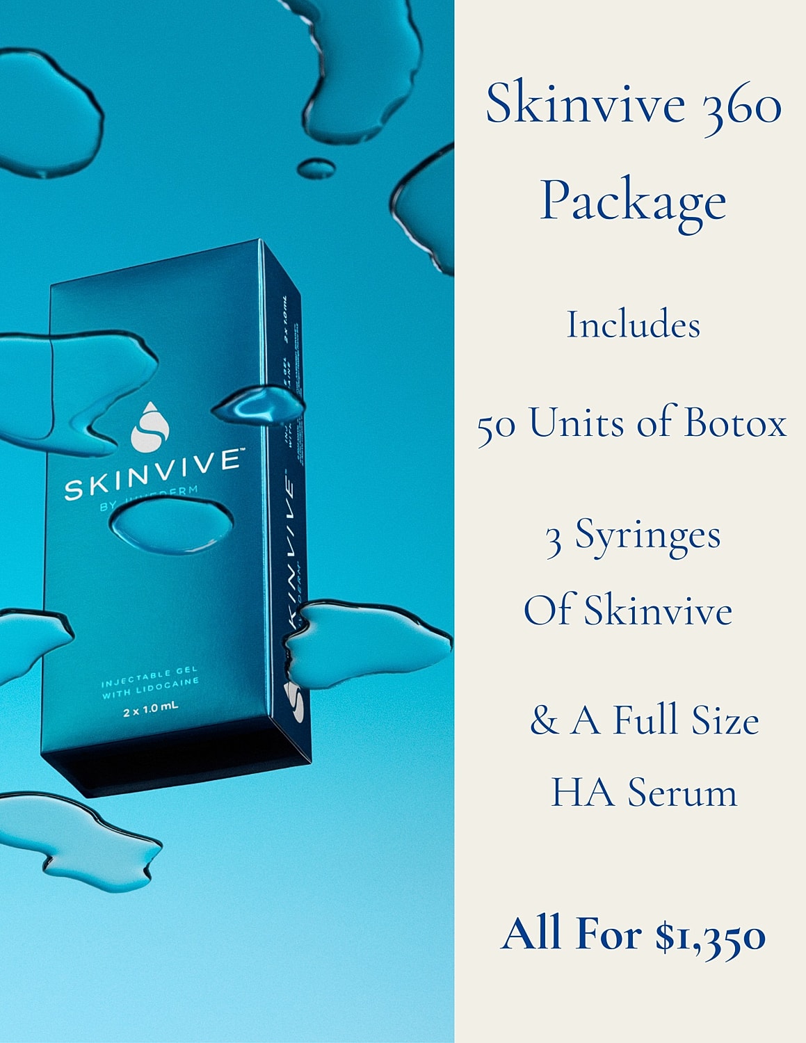 Skinvive 360 package with Botox and skincare products